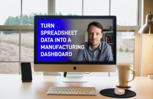How to use Excel to run a production dashboard at your factory?